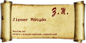 Zipser Mátyás névjegykártya